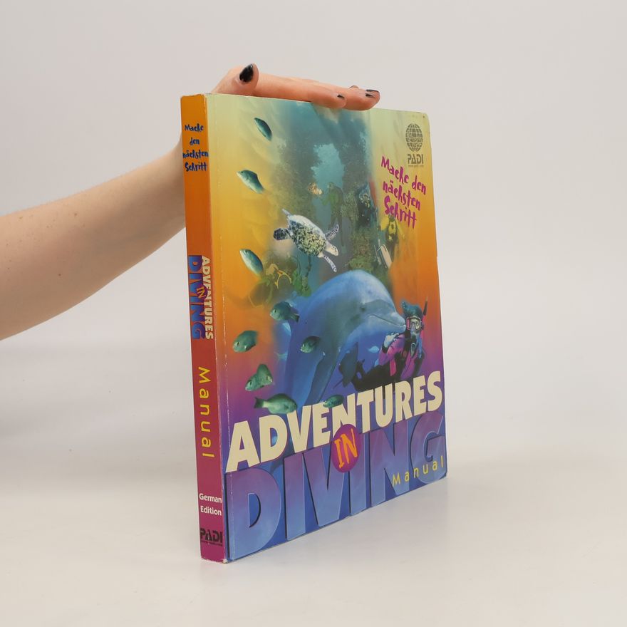 Autorenkollektiv Adventures in Diving. Manual