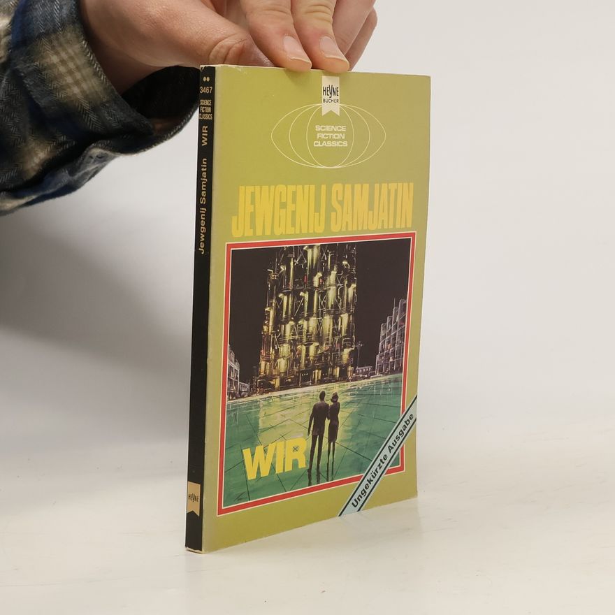 Yevgeny Zamyatin Wir