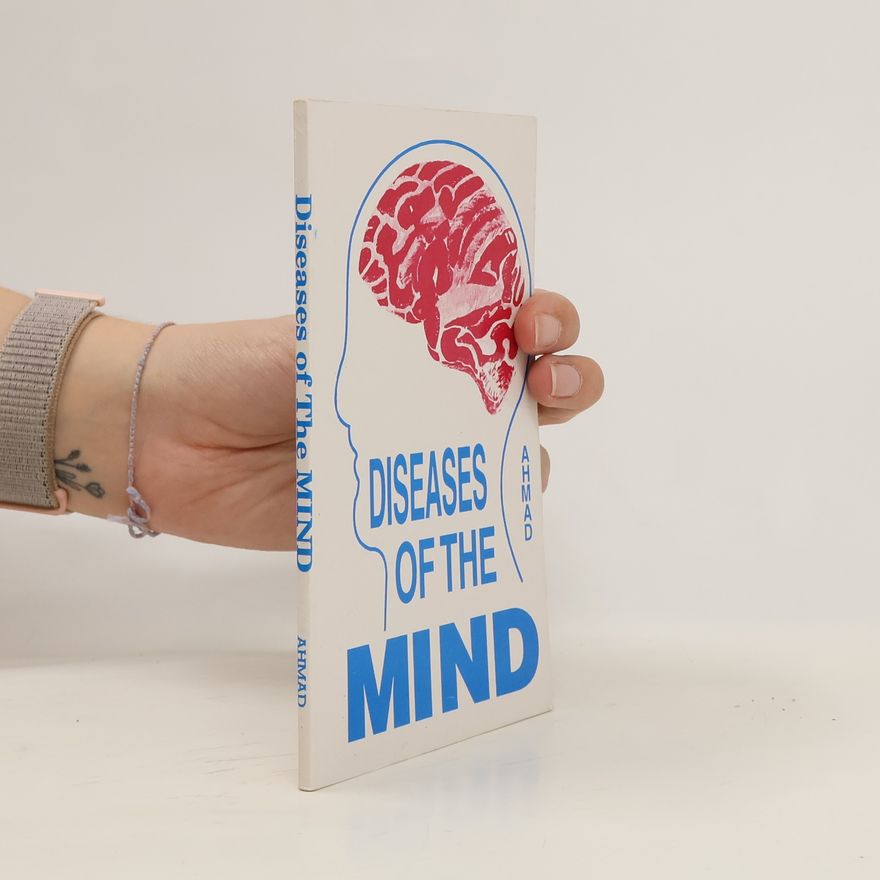 Dr. Sayeed Ahmad Diseases of the Mind