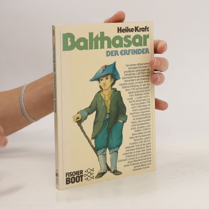 Heike Kraft Balthasar, der Erfinder