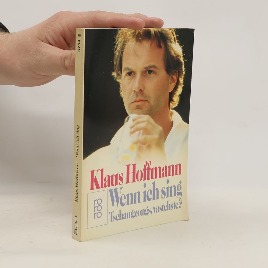 Klaus Hoffmann-Reicker Wenn ich sing