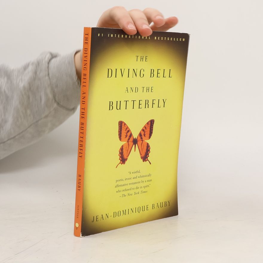 Jean-Dominique Bauby The Diving Bell and the Butterfly