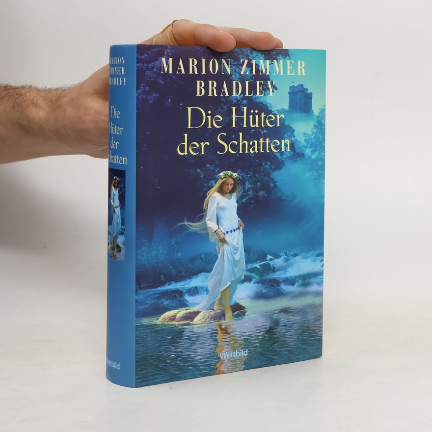 Marion Zimmer Bradley Die Hüter der Schatten