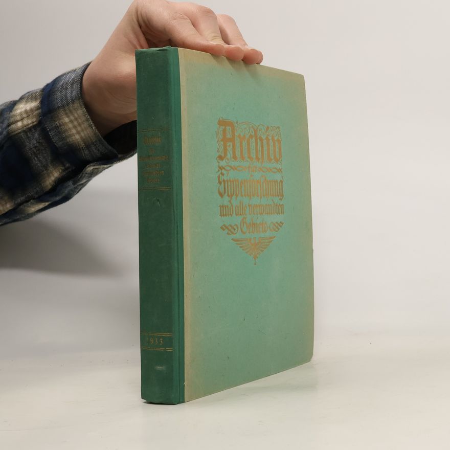 Autorenkollektiv Archiv für Sippenforschung und alle verwandten Gebiete 1933