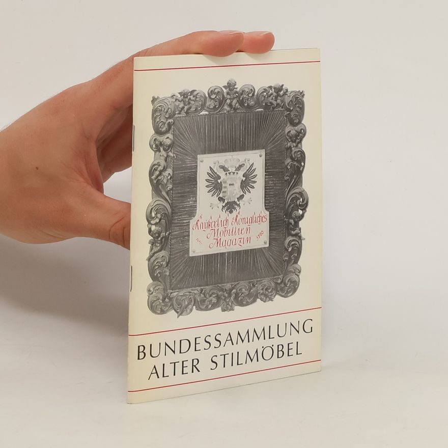 Kolektiv autorů Bundessammlung alter Stilmöbel