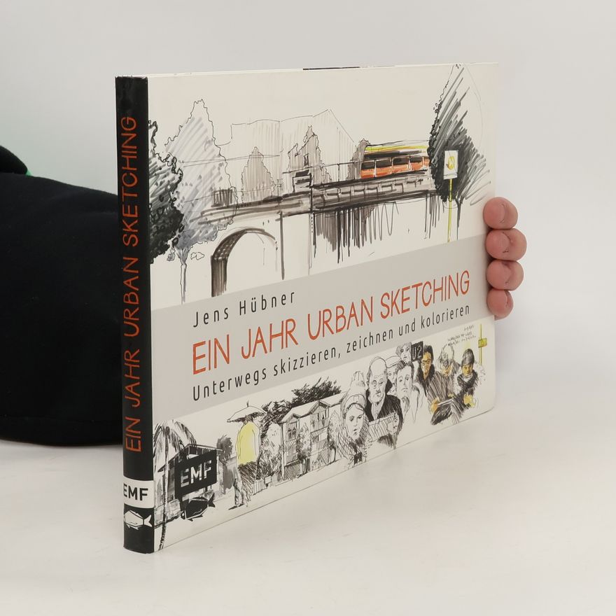 Jens Hübner Ein Jahr Urban Sketching