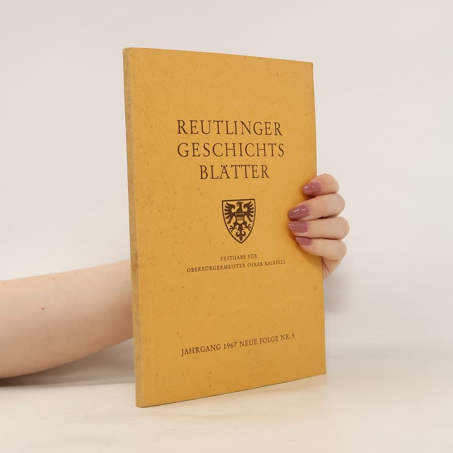 Collectif d'auteurs Reutlinger Geschichtsblätter