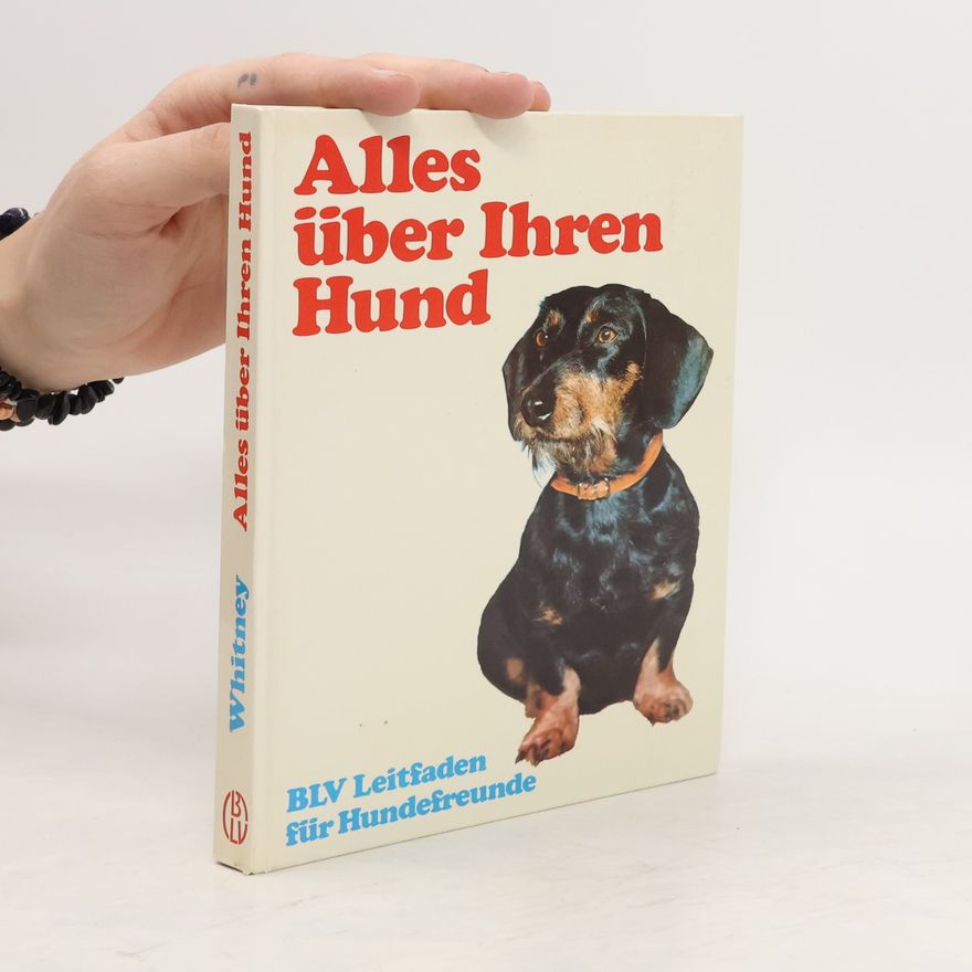 Leon F. Whitney Alles über Ihren Hund