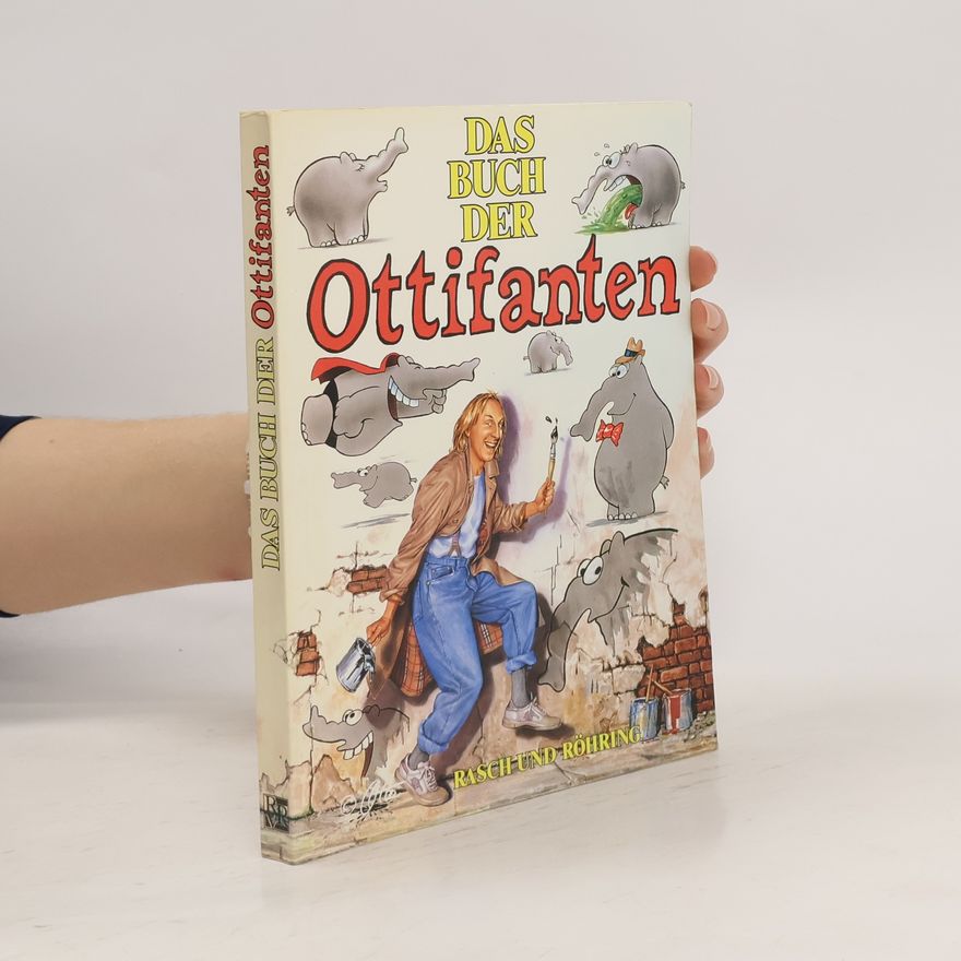 Autorenkollektiv Das Buch der Ottifanten