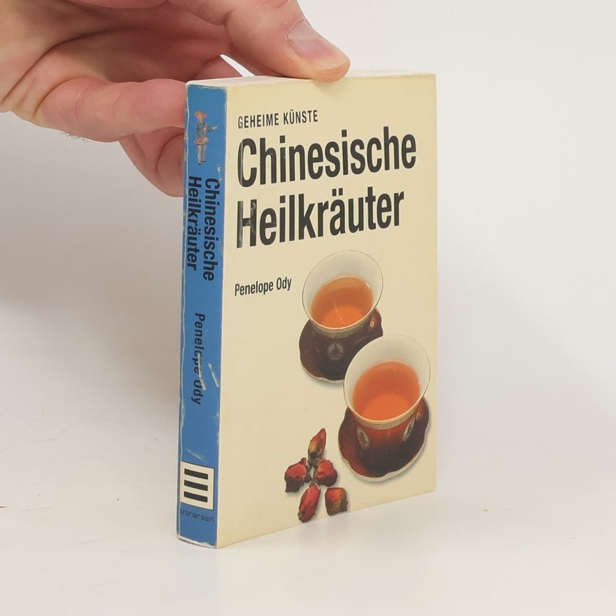 Pénélope Ody Chinesische Heilkräuter