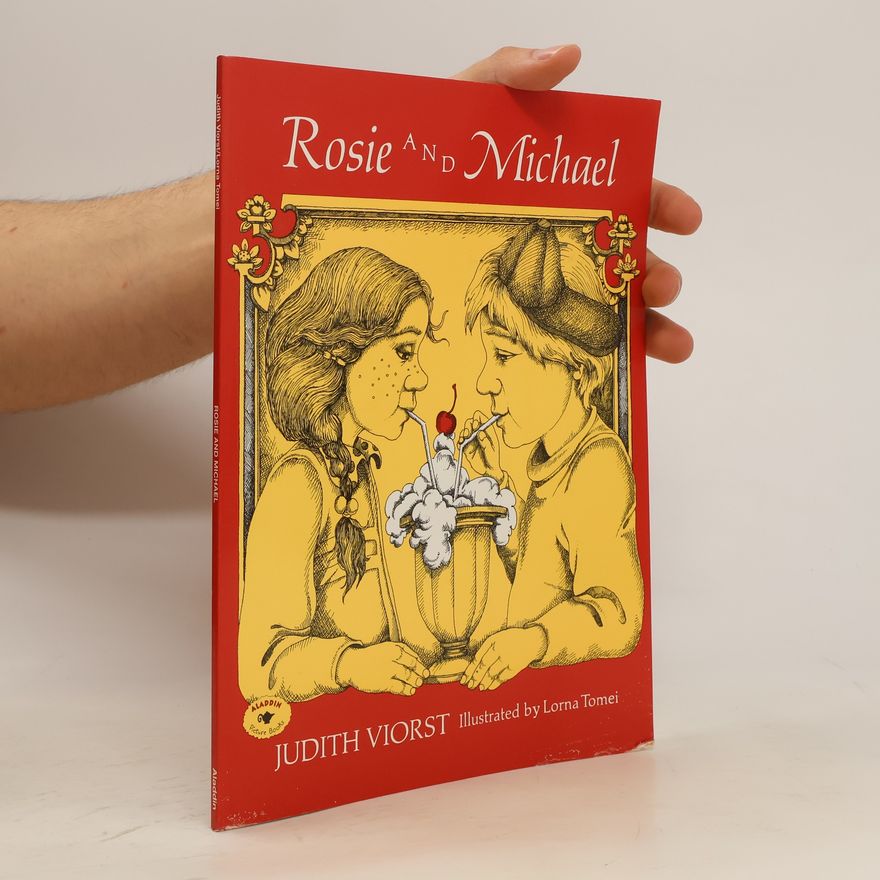 Judith Viorst Rosie and Michael