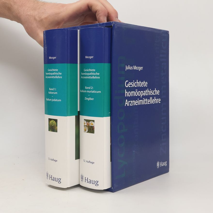 Julius Mezger Gesichtete homöopathische Arzneimittellehre 1-2