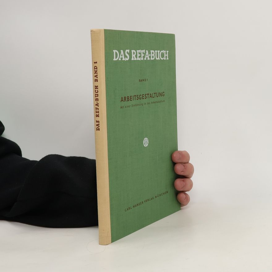 Various authors Das Refa-Buch Band 1