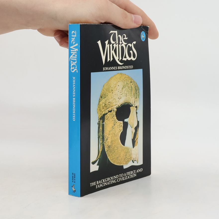Johannes Brondsted The Vikings (Pelican Books)