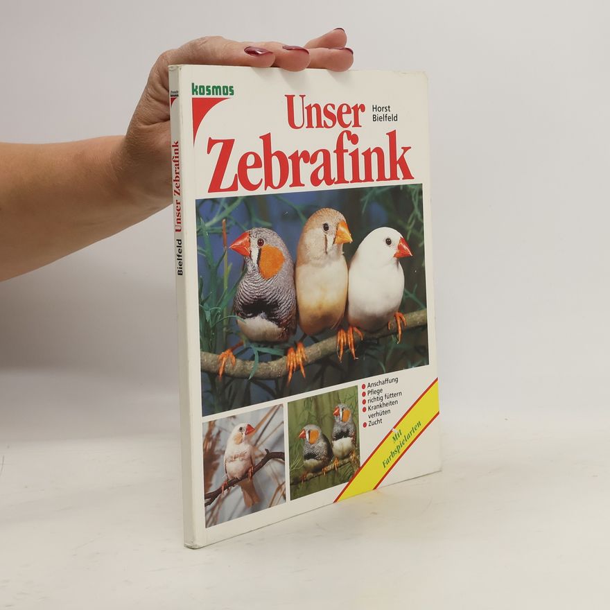 Horst Bielfeld Unser Zebrafink