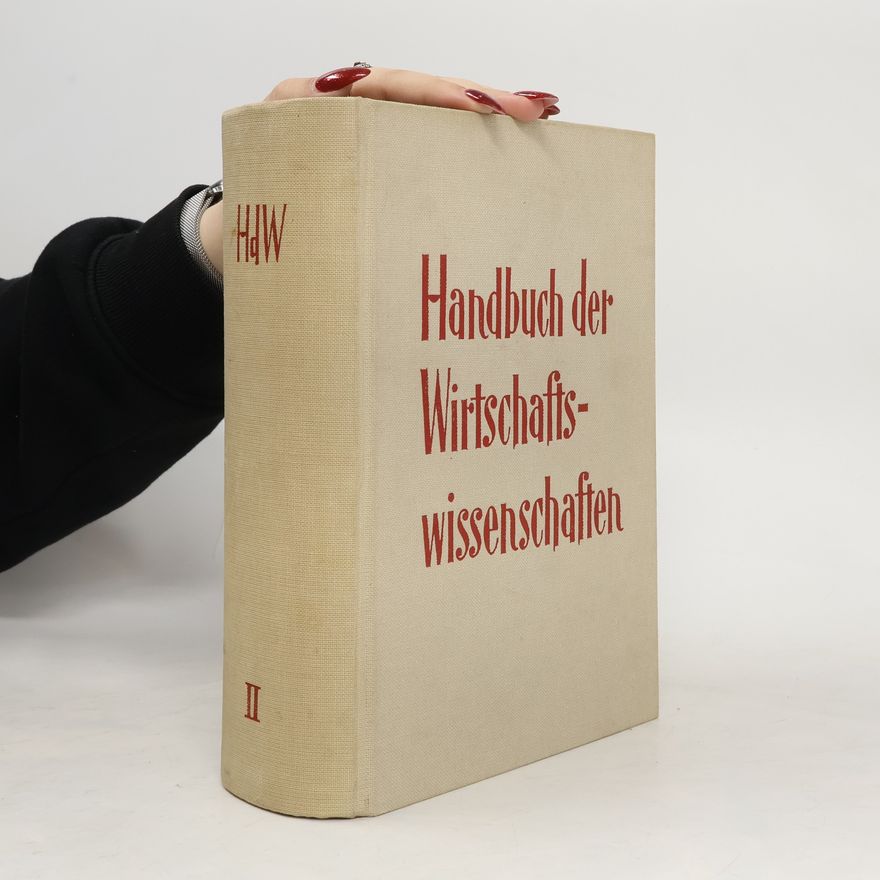 Theodor Wessels Handbuch der Wirtschaftswissenschaften II.