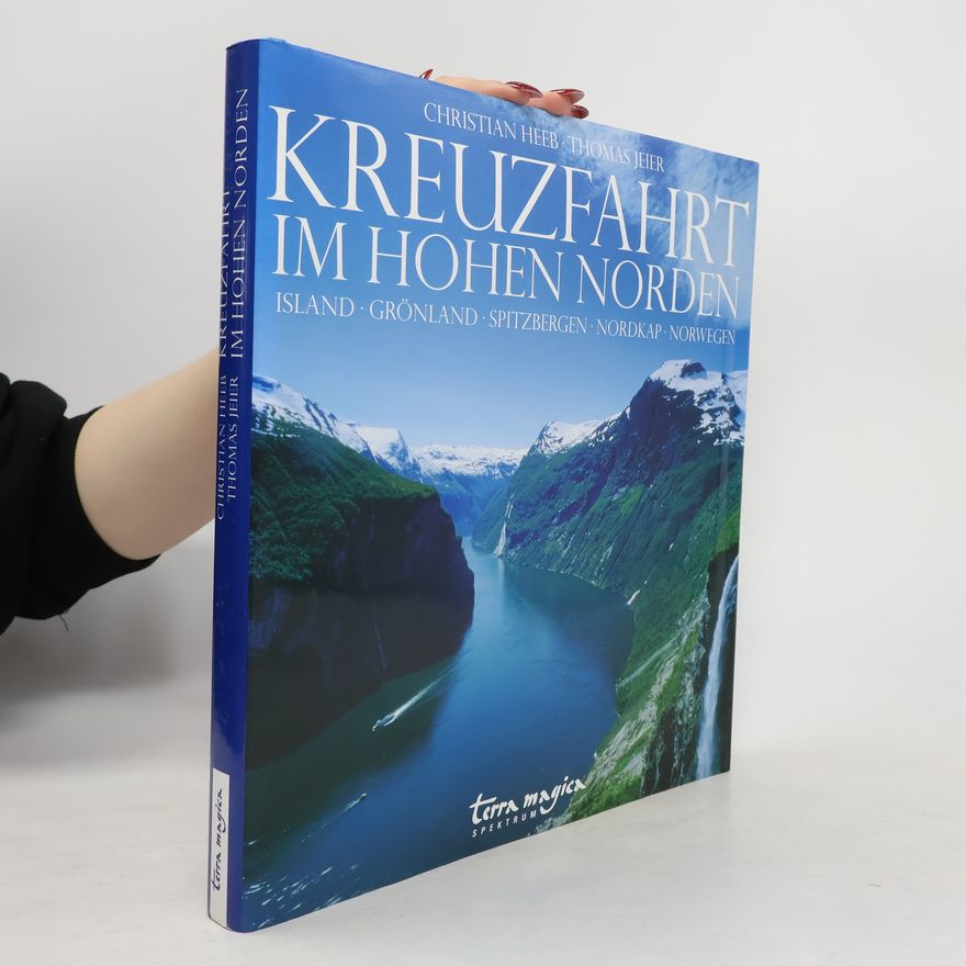 Christian Heeb Kreuzfahrt im hohen Norden