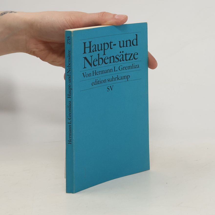 Hermann L. Gremliza Haupt- und Nebensätze