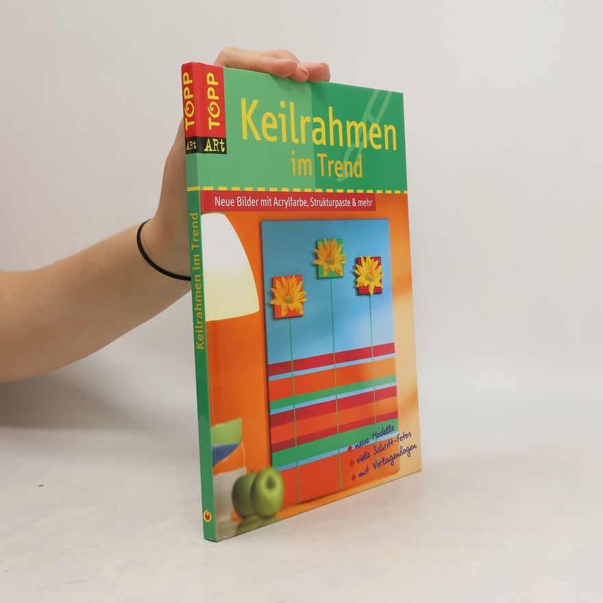 Claudia Guther Keilrahmen im Trend