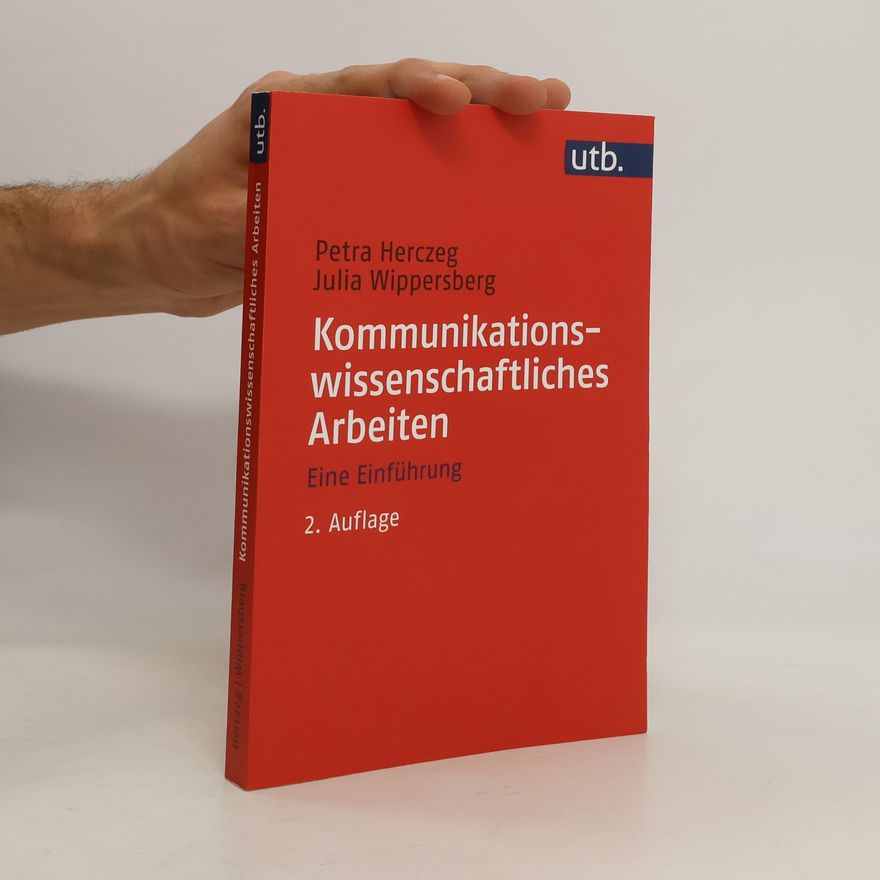 Petra Herczeg Kommunikationswissenschaftliches Arbeiten