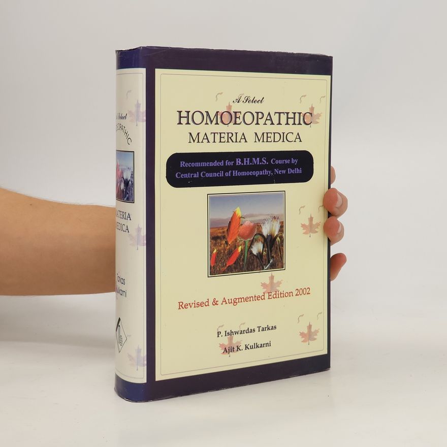 Ajit K. Kulkarni A Select Homoeopathic Materia Medica