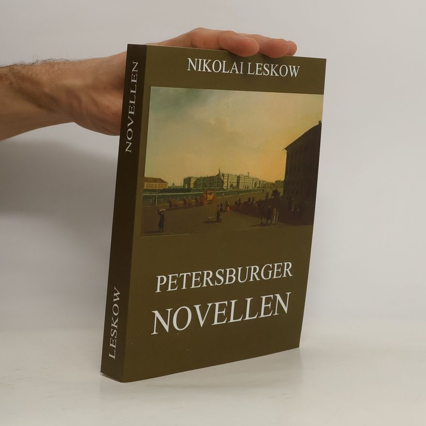 Nikolai Leskow Petersburger Novellen