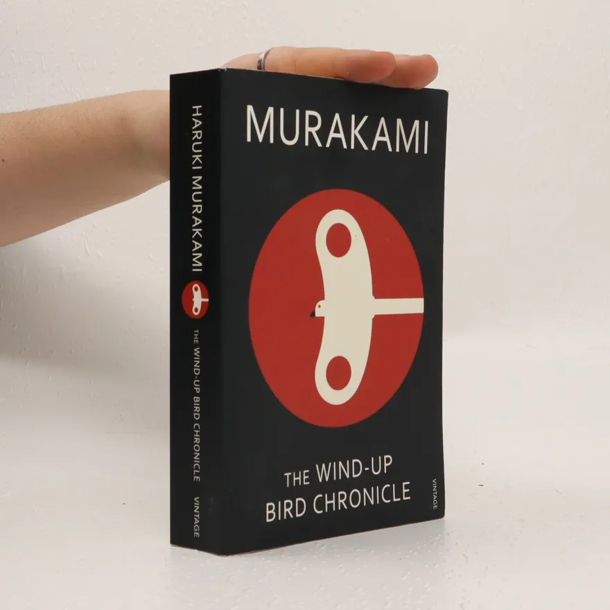 The Wind-Up Bird Chronicle | Haruki Murakami | Book