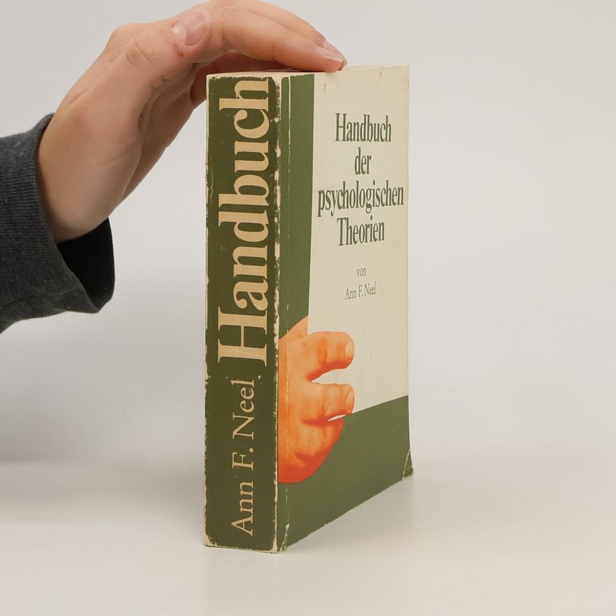 Ann F. Neel Handbuch der Psychologischen Theorien