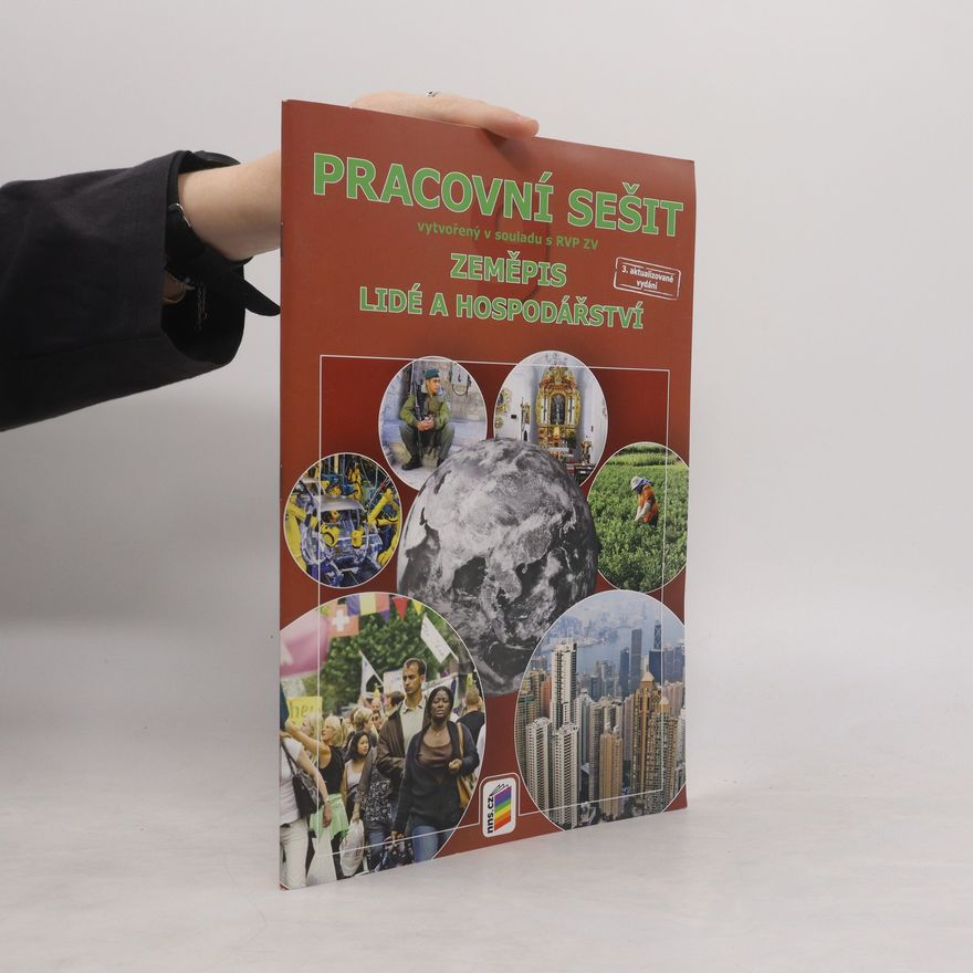 Petr Chalupa (geograf) Pracovní sešit : Zeměpis. lidé a hospodářství