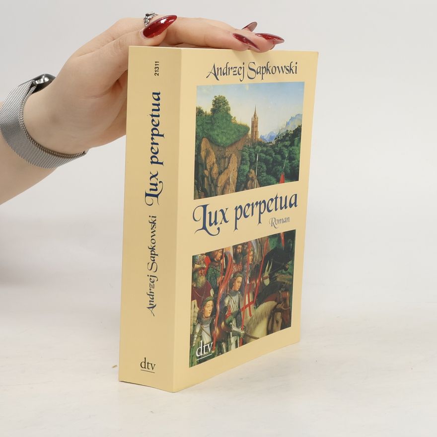 Andrzej Sapkowski Lux perpetua