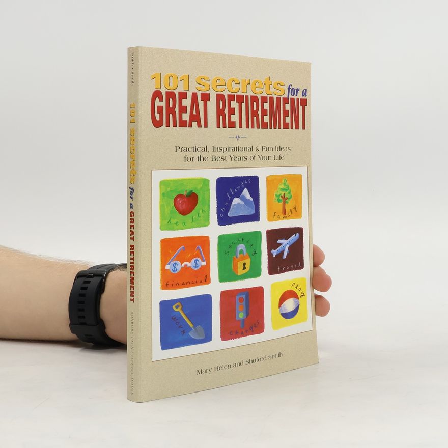 Mary Helen 101 Secrets for a Great Retirement
