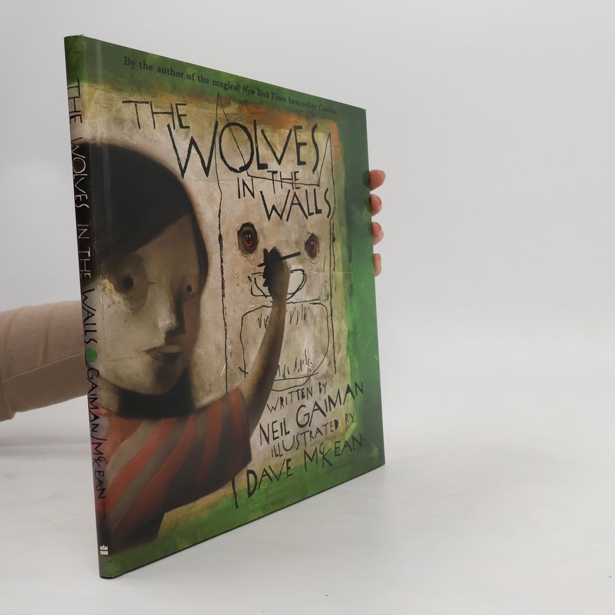Neil Gaiman The Wolves in the Walls