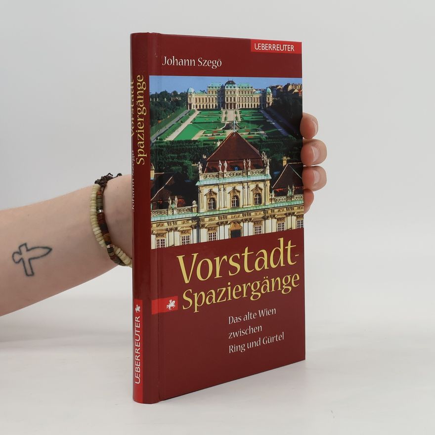 Johann Szegö Vorstadt-Spaziergänge