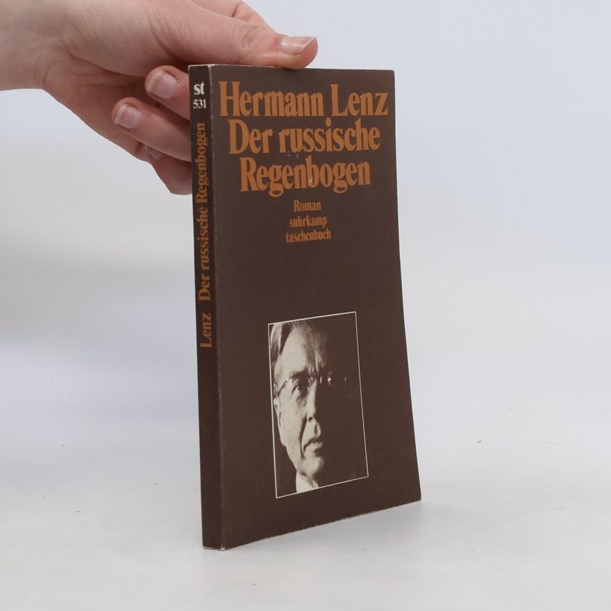 Hermann Lenz Der russische Regenbogen