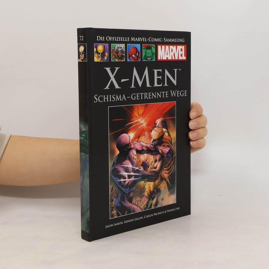 Autorenkollektiv Die offizielle Marvel-Comic-Sammlung 72. X-Men: Schisma - Getrennte Wege