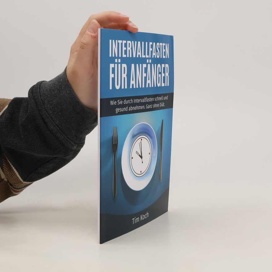 Tim Koch Intervallfasten für Anfänger