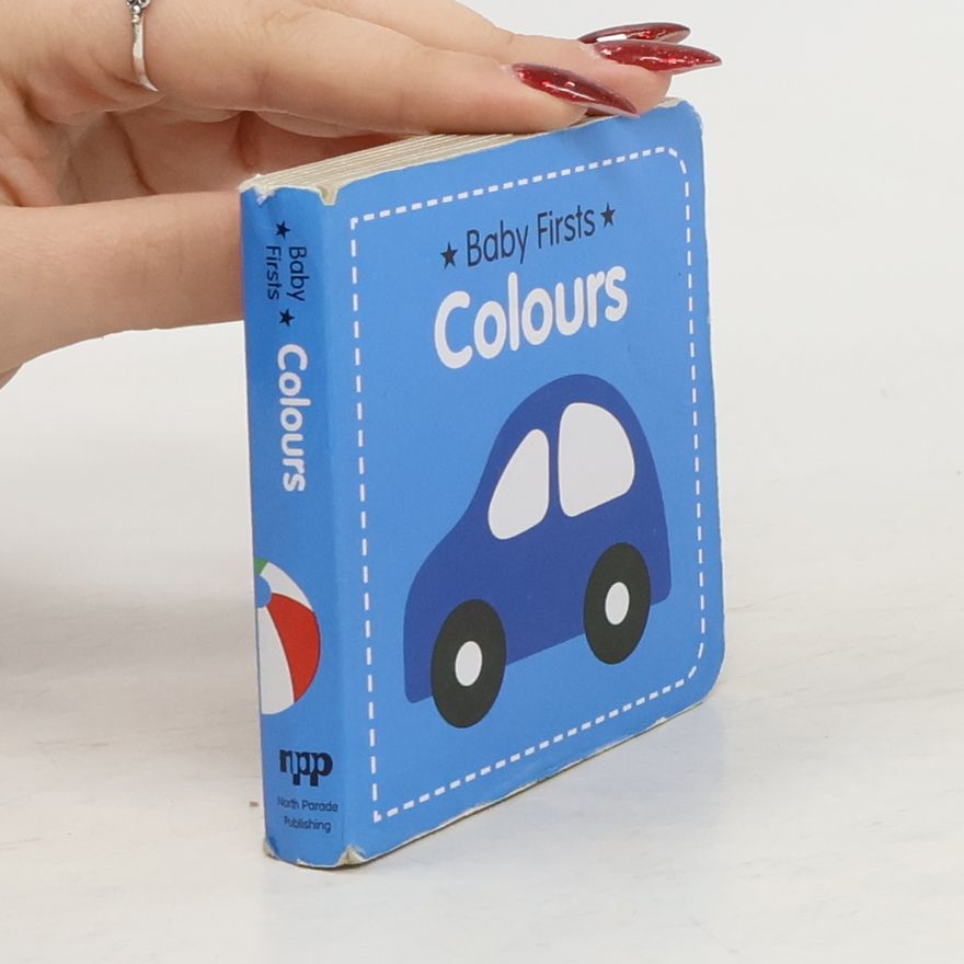Kolektiv autorů Baby Firsts Colour