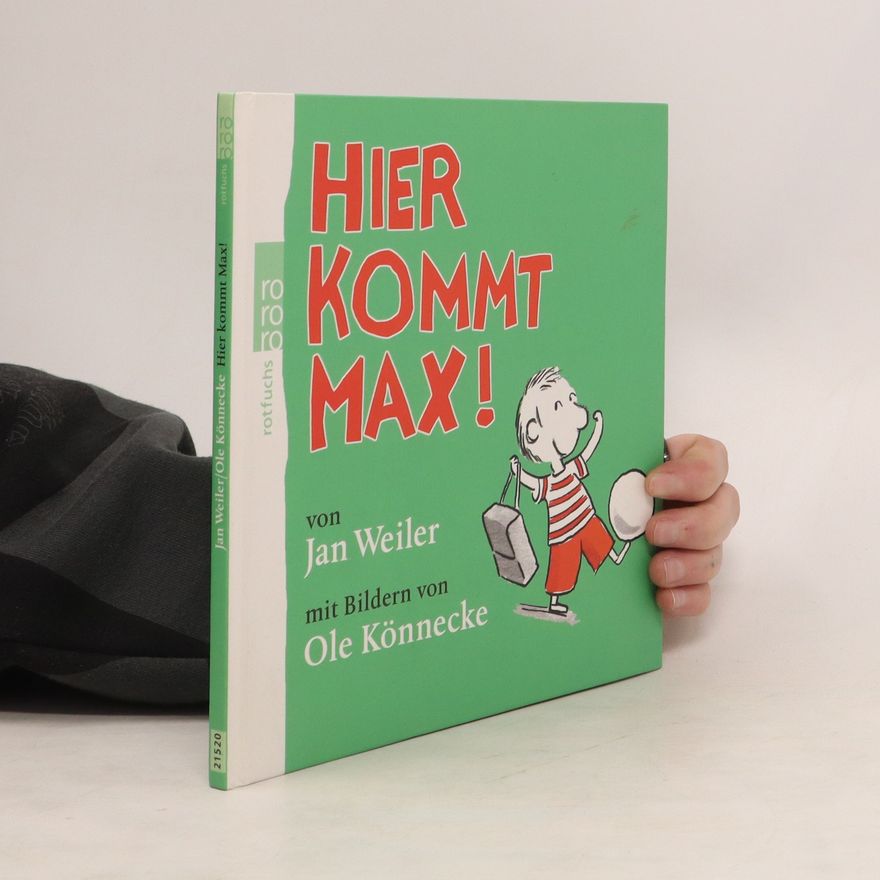 Jan Weiler Hier kommt Max!