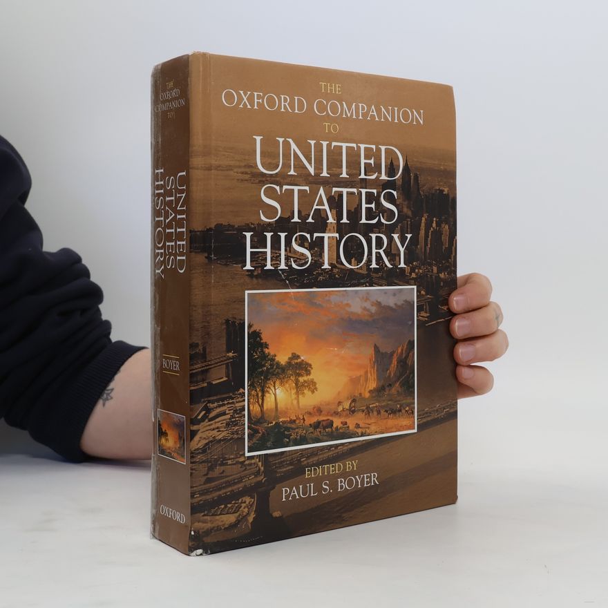Melvyn Dubofsky The Oxford Companion to United States History
