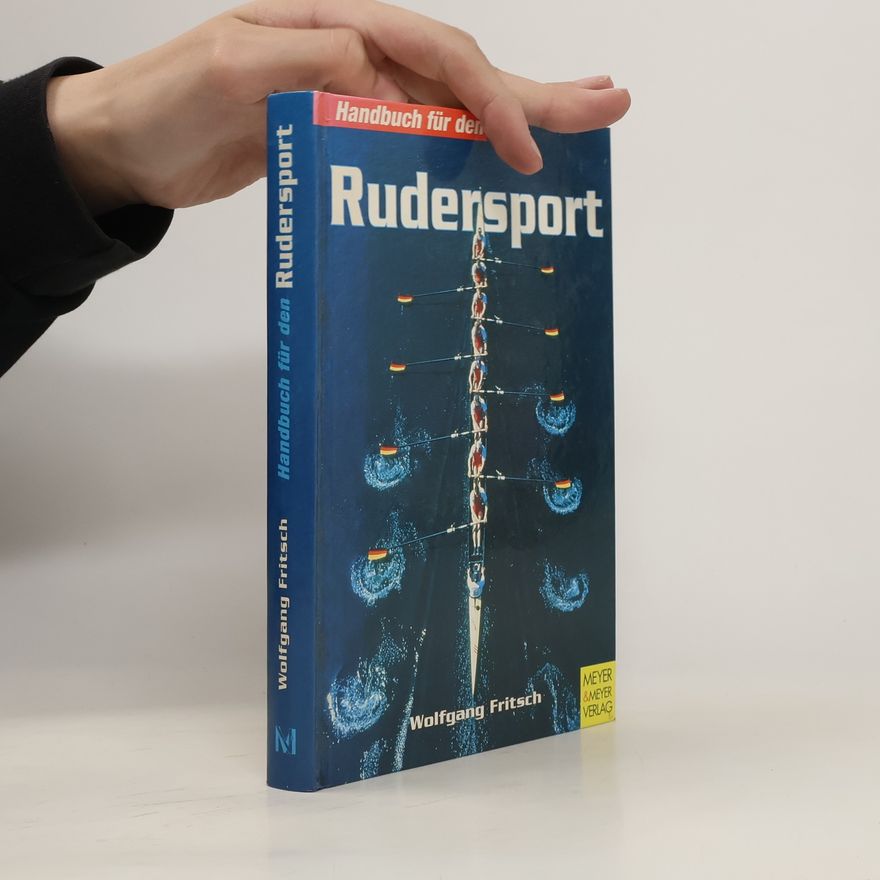 Wolfgang Fritsch Handbuch für den Rudersport