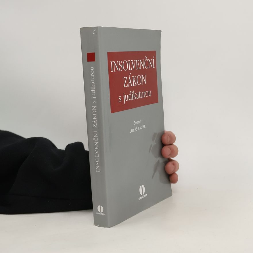 Lukáš Pachl Insolvenční zákon s judikaturou