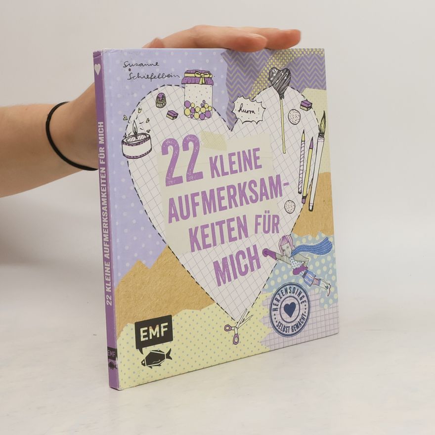 Susanne Schiefelbein 22 kleine Aufmerksamkeiten für mich