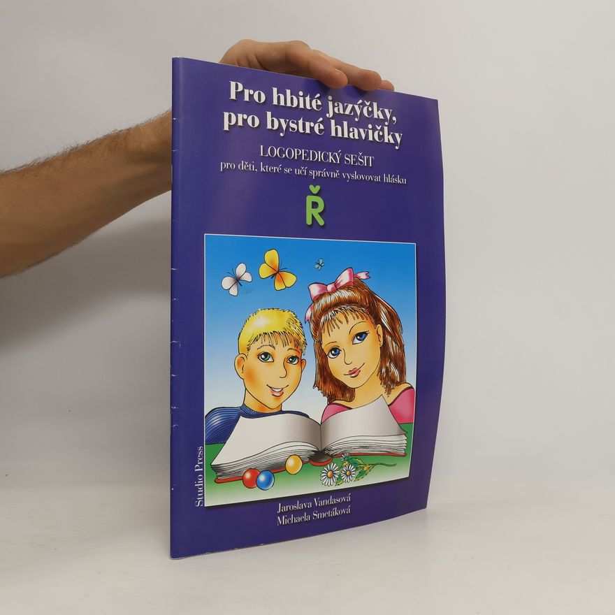 Michaela Smetáková Pro hbité jazýčky, pro bystré hlavičky