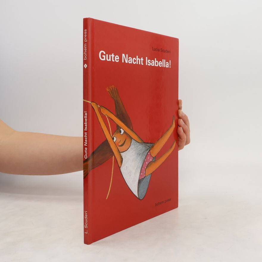 Lucia Scuderi Gute Nacht Isabella!