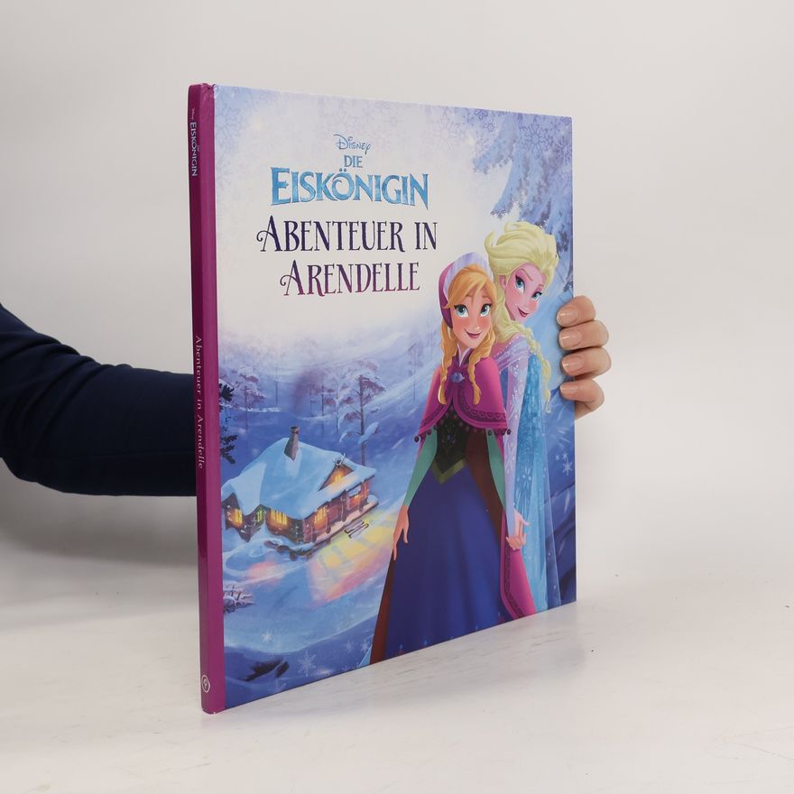 Kolektív autorov die Eiskönigin Abenteuer in Arendelle
