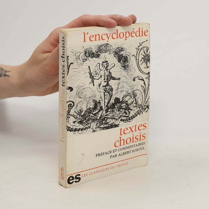 AA.VV. L'encyclopédie. Textes choisis