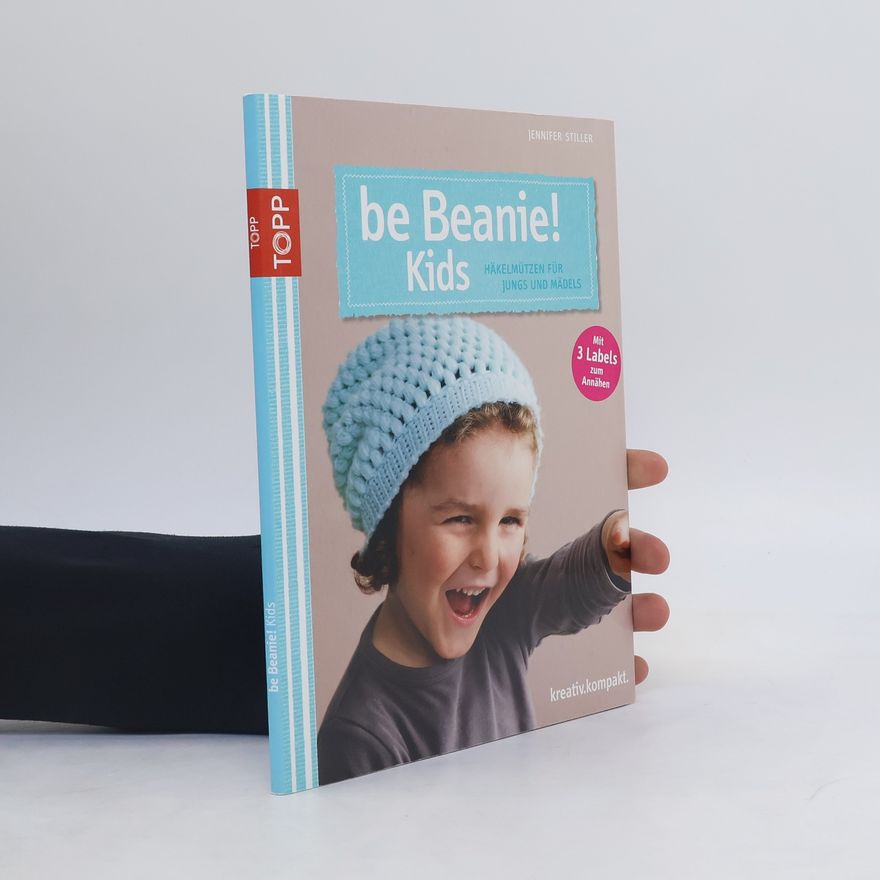Jennifer Stiller beBeanie! Kids