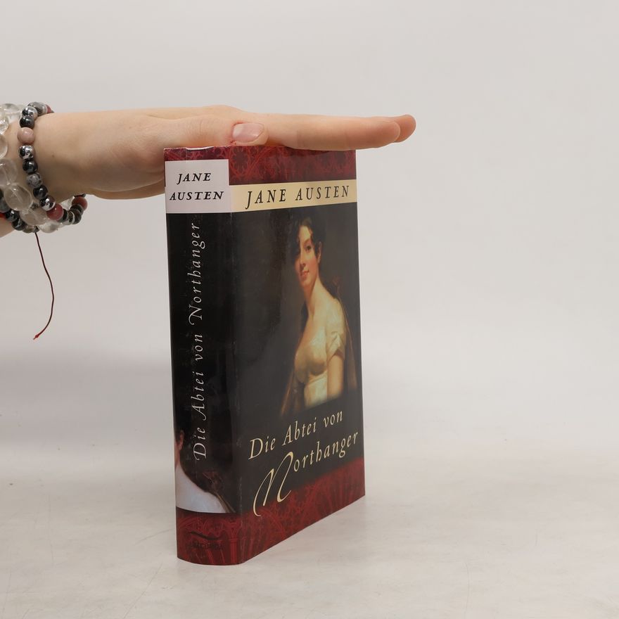 Jane Austen Die Abtei von Northanger