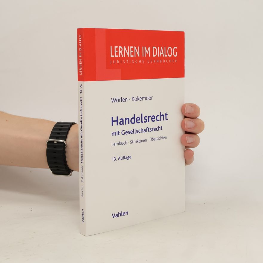 Rainer Wörlen Handelsrecht mit Gesellschaftsrecht