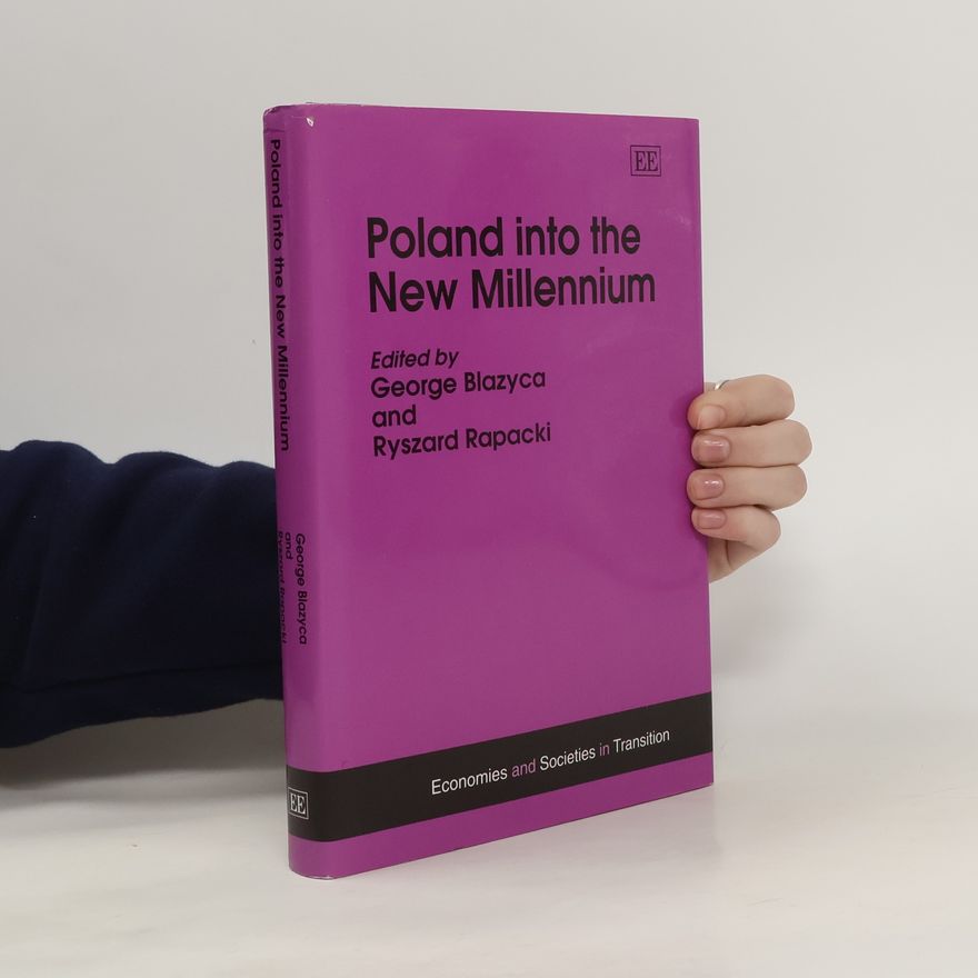 Ryszard Rapacki Poland Into the New Millennium